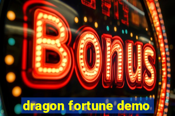 dragon fortune demo